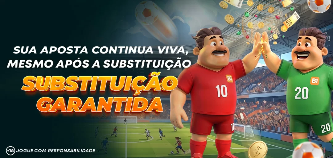 Seu atacante não marcou, mas o substituto balançou a rede? Você ainda ganha!